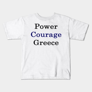 Power Courage Greece Kids T-Shirt